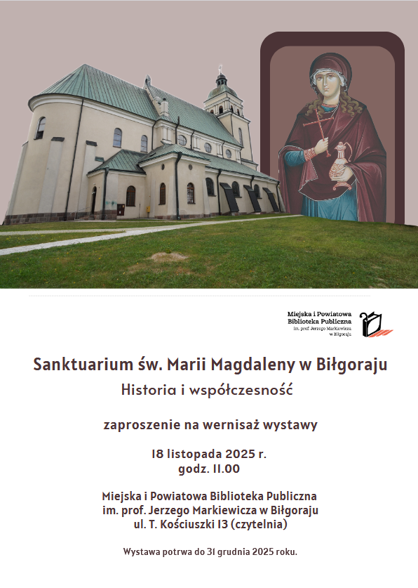 Wernisaż wystawy „Sanktuarium św. Marii Magdaleny w Biłgoraju. Historia i współczesność”.